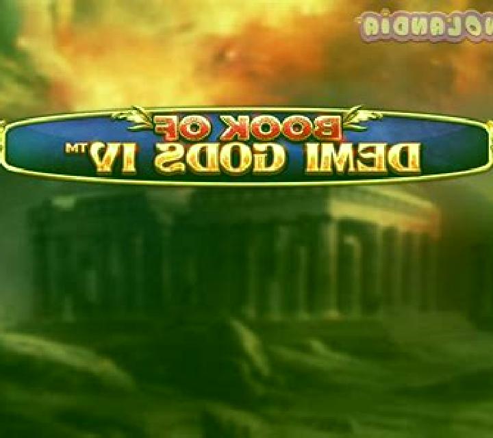 Demi Gods IV slot