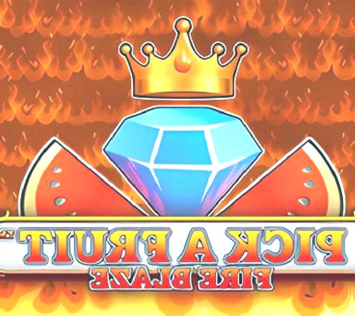 Pick A Fruit Fire Blaze slot